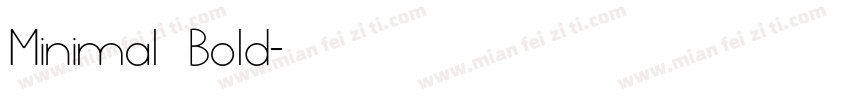 Minimal Bold字体转换